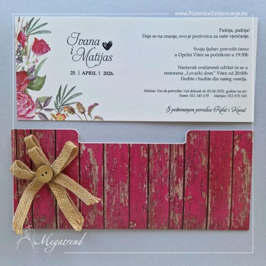 Pozivnica za vjenčanje sa bijelim reljefnim na kojem je odštampan tekst, a na njegovoj lijevoj strani se nalazi cvjetni uzorak. Pozivnica sadrži i crvenu futrolu na kojoj je zalijepljena mašna napravljena od jutene trake a preko nje dugme.